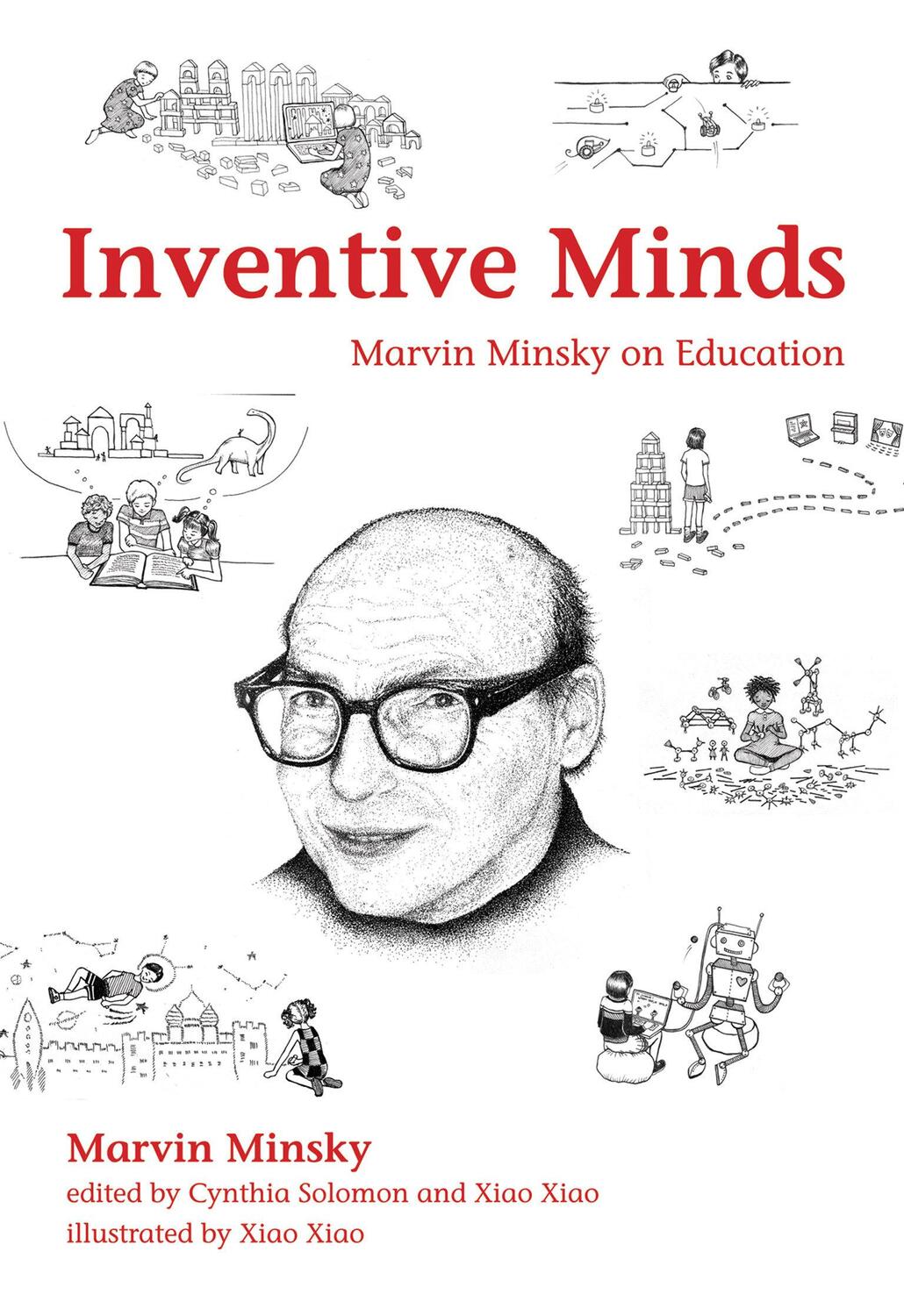 Cover: 9780262039093 | Inventive Minds | Marvin Minsky on Education | Marvin Minsky | Buch