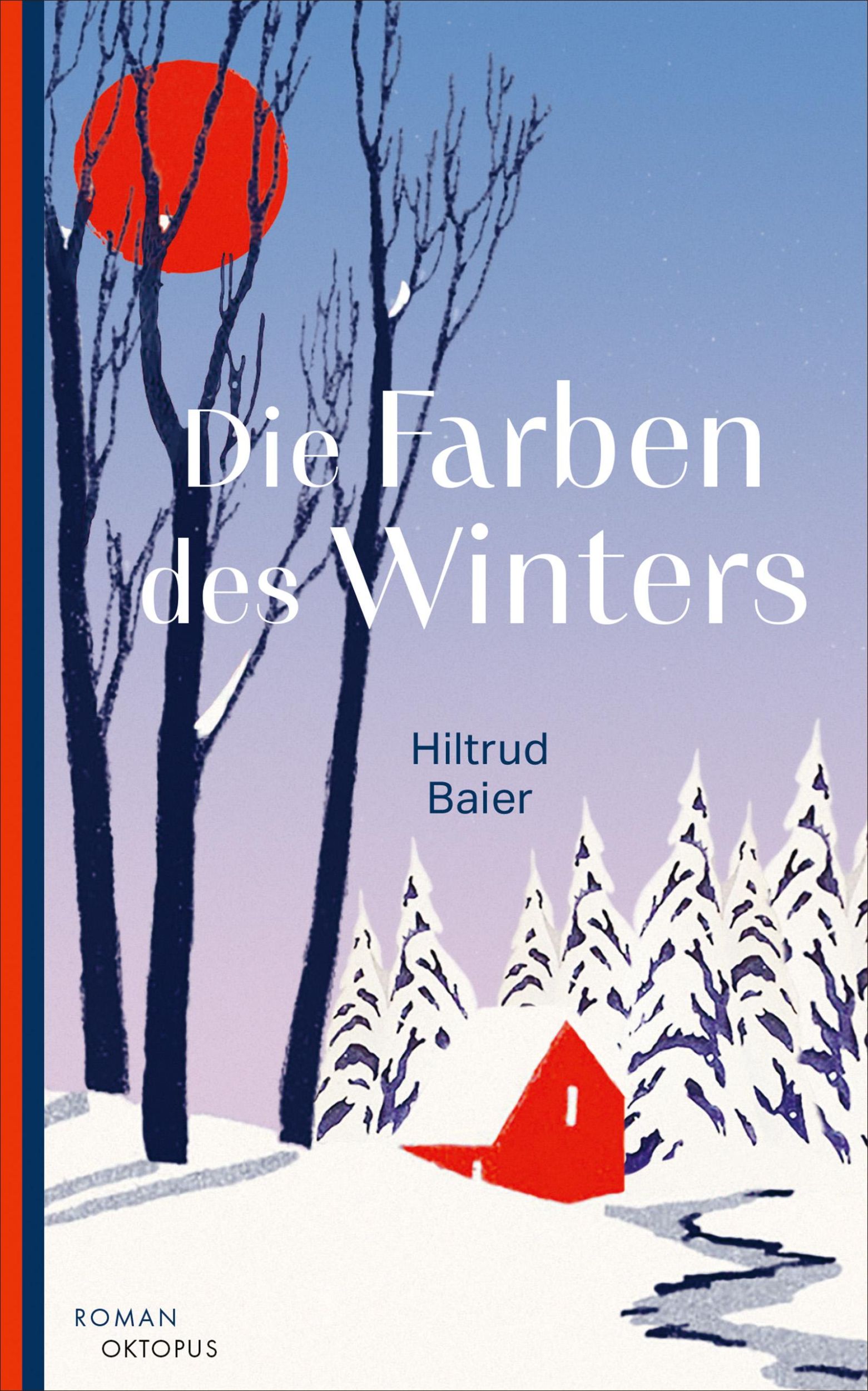 Cover: 9783311300670 | Die Farben des Winters | Hiltrud Baier | Buch | 288 S. | Deutsch