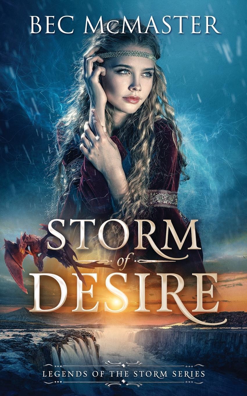 Cover: 9781925491241 | Storm of Desire | Bec Mcmaster | Taschenbuch | Paperback | Englisch