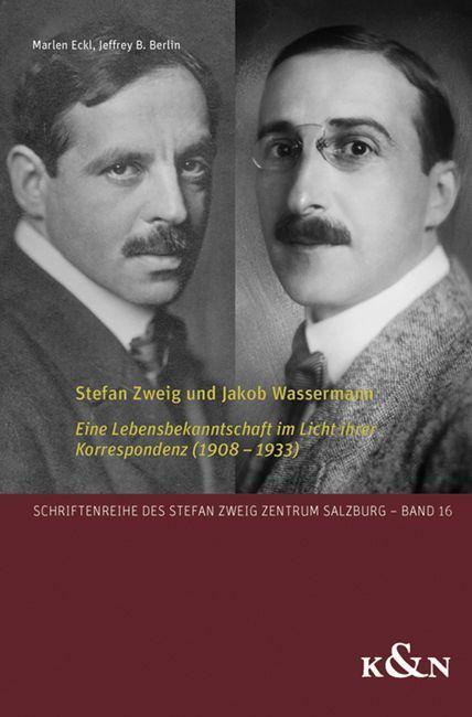 Cover: 9783826078859 | Stefan Zweig und Jakob Wassermann | Marlen Eckl (u. a.) | Taschenbuch