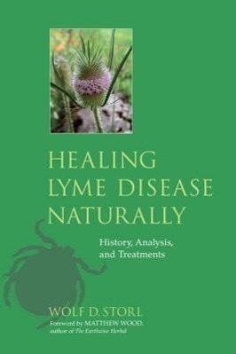 Cover: 9781556438738 | Healing Lyme Disease Naturally: History, Analysis, and Treatments