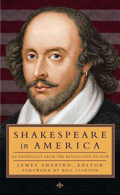Cover: 9781598532951 | Shakespeare in America: An Anthology from the Revolution to Now...