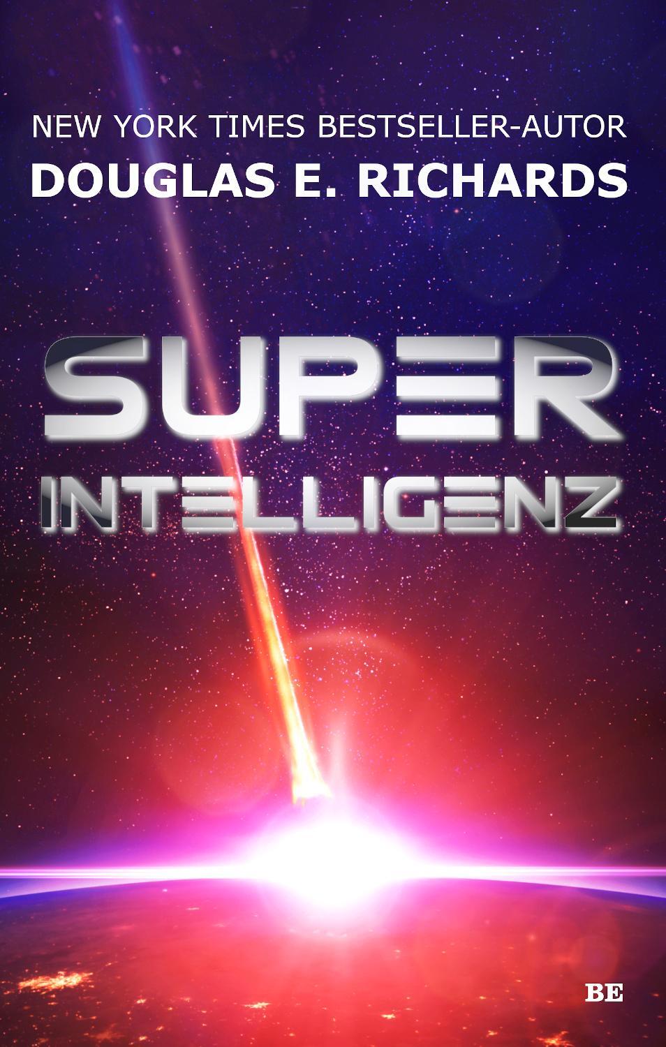 Cover: 9783963572197 | Superintelligenz | Douglas E. Richards | Taschenbuch | Deutsch | 2021