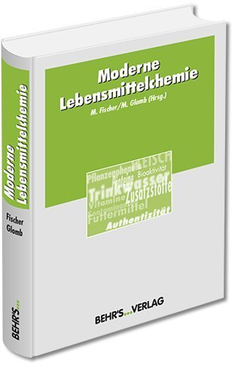 Cover: 9783899478648 | Moderne Lebensmittelchemie | Markus Fischer (u. a.) | Buch | 2015