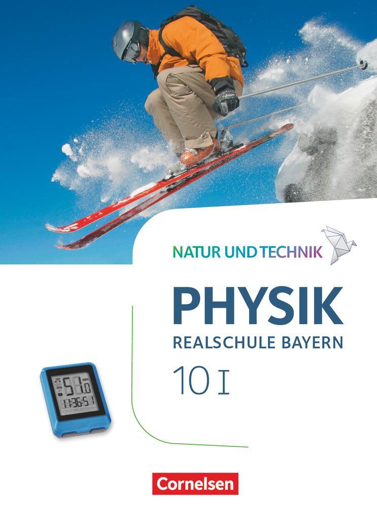 Cover: 9783060146758 | Natur und Technik - Physik Band 10: Wahlpflichtfächergruppe I -...
