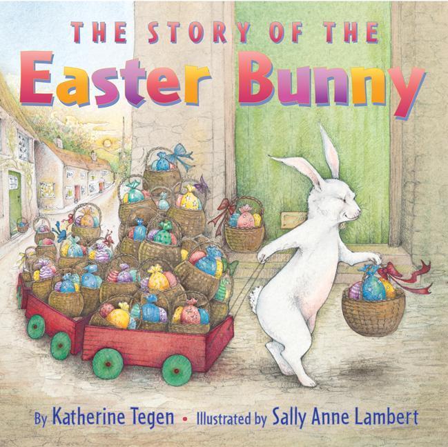 Cover: 9780060587819 | The Story of the Easter Bunny | An Easter and Springtime Book for Kids