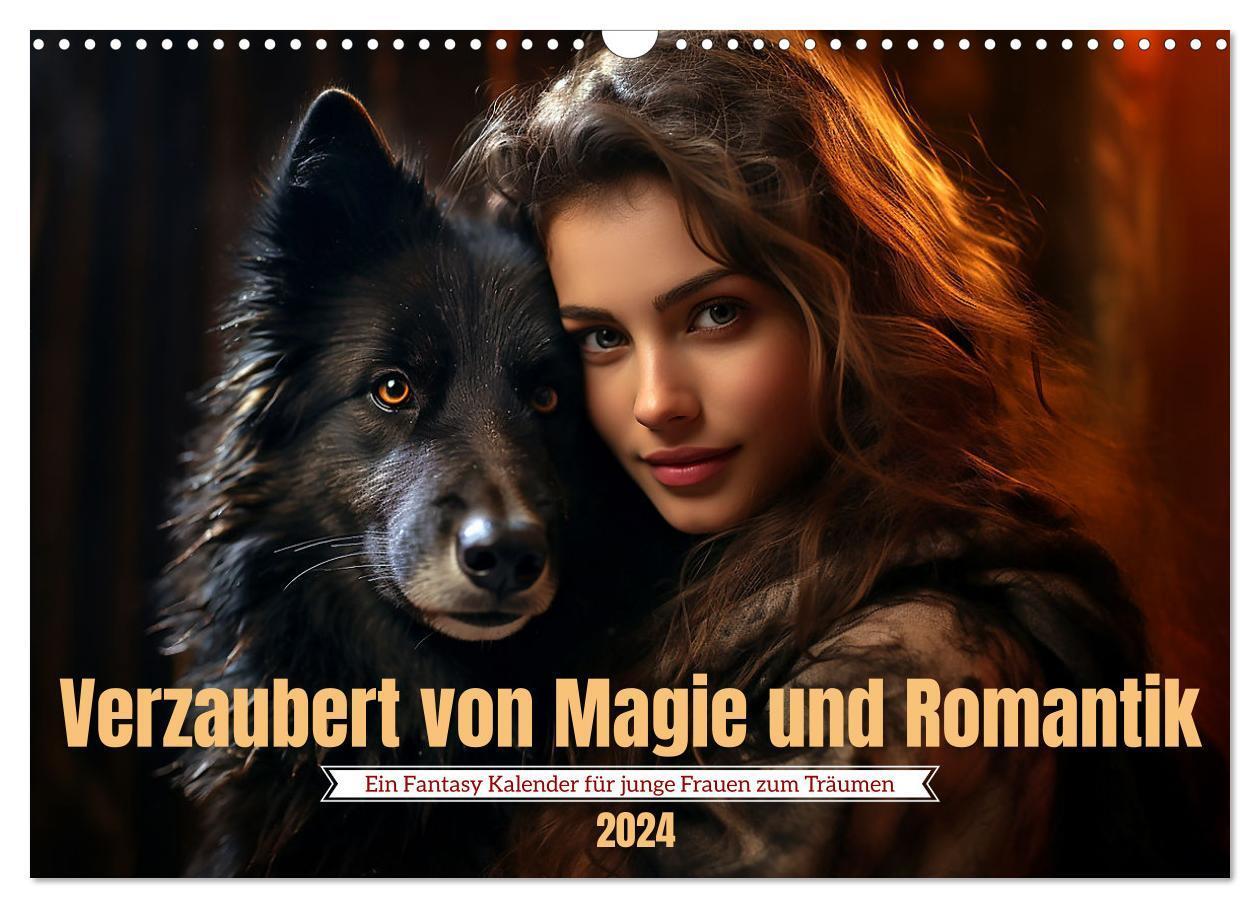 Cover: 9783383662447 | Verzaubert von Magie und Romantik (Wandkalender 2024 DIN A3 quer),...
