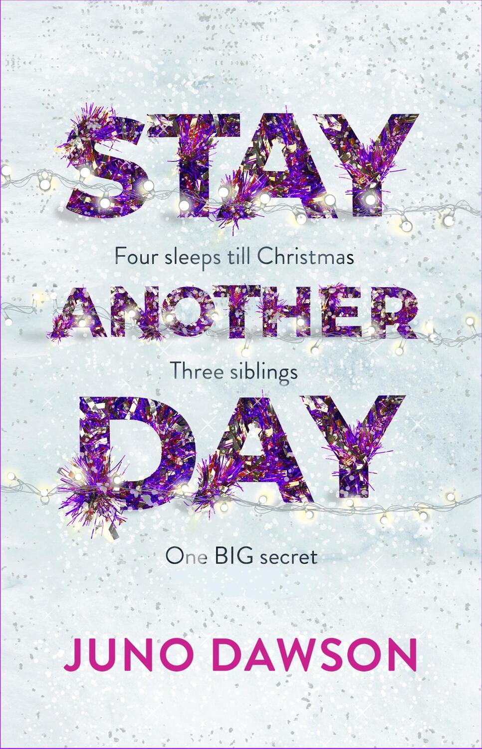 Cover: 9781786541086 | Stay Another Day | The perfect book to curl up with this Christmas