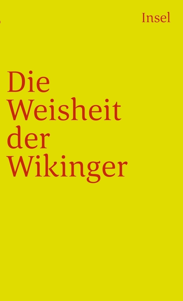 Cover: 9783458357414 | Die Weisheit der Wikinger | Arnulf Krause | Taschenbuch | 72 S. | 2011