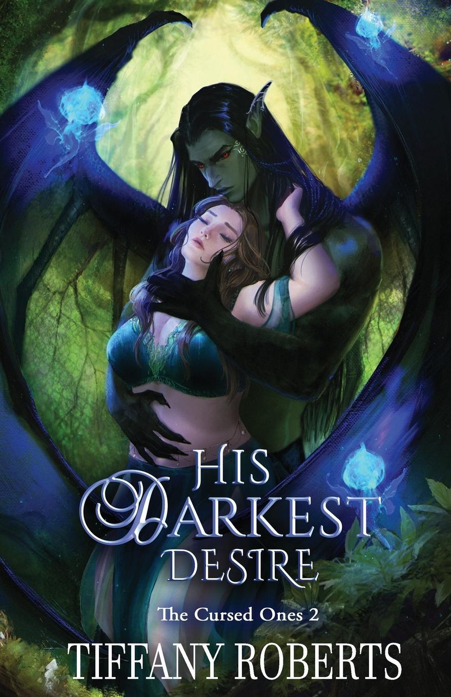 Cover: 9781961376106 | His Darkest Desire (The Cursed Ones #2) | Tiffany Roberts | Buch