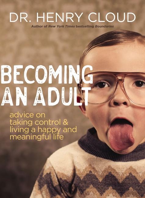 Cover: 9780310161165 | Becoming an Adult | Henry Cloud | Taschenbuch | Englisch | 2024