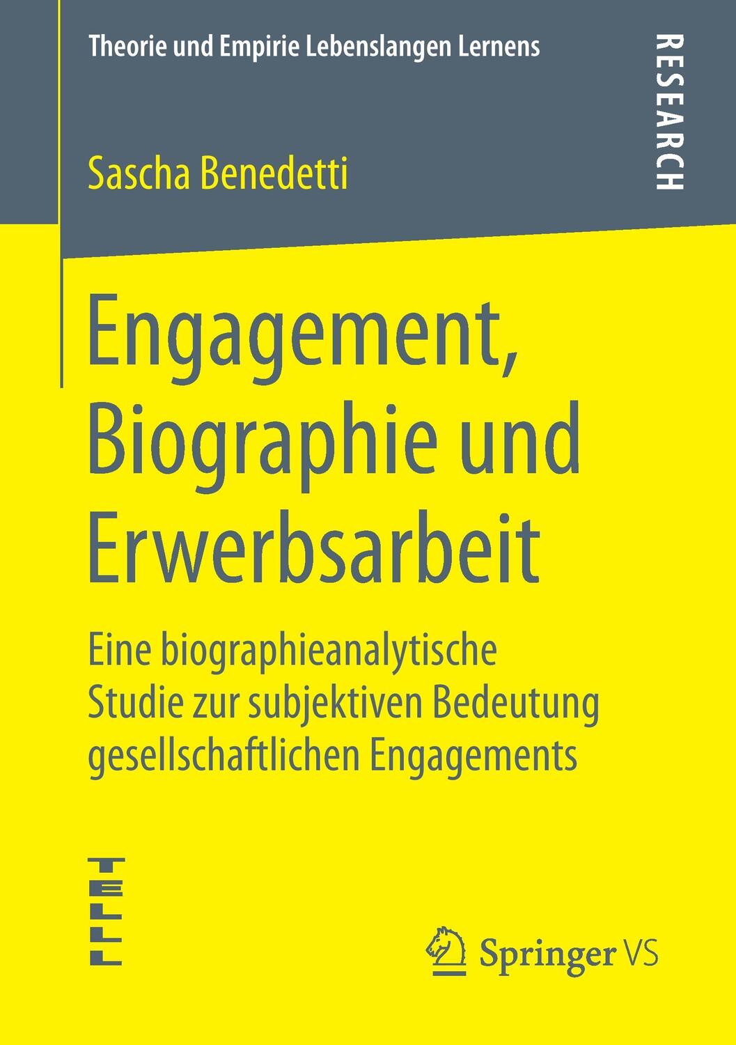 Cover: 9783658113131 | Engagement, Biographie und Erwerbsarbeit | Sascha Benedetti | Buch