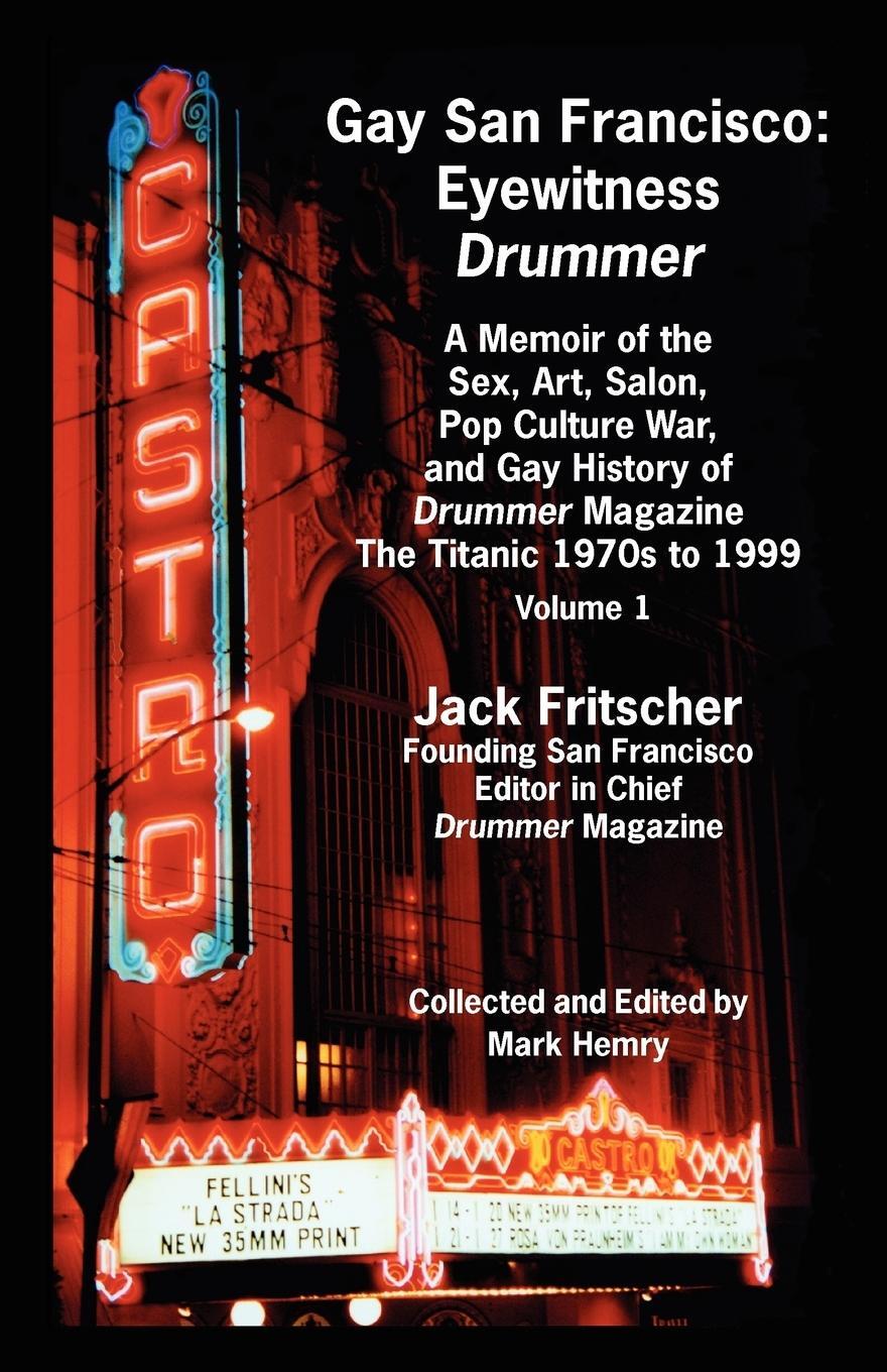 Cover: 9781890834388 | Gay San Francisco | Jack Fritscher | Taschenbuch | Paperback | 2007