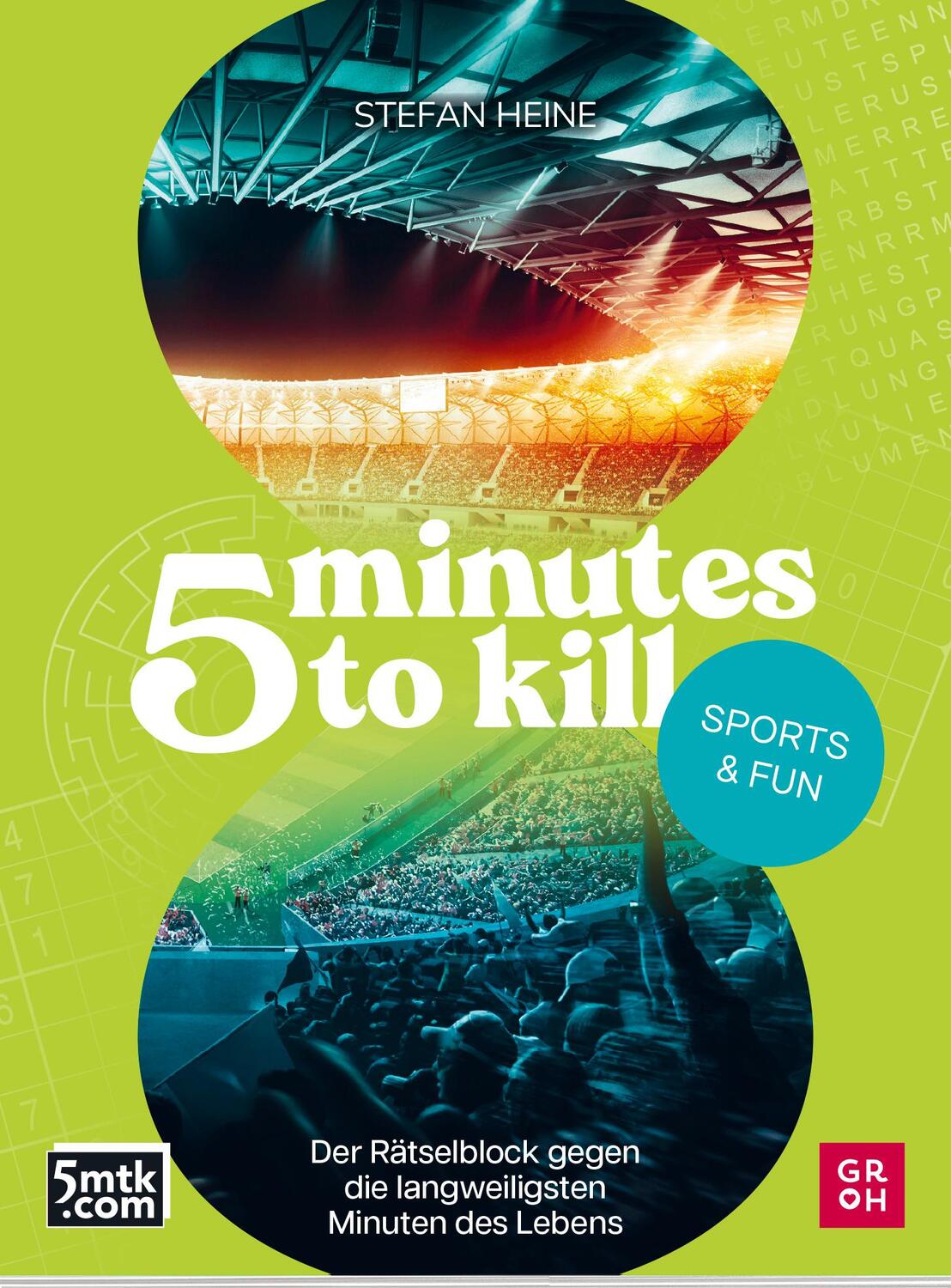 Cover: 9783848502523 | 5 minutes to kill - Sports &amp; Fun | Stefan Heine | Taschenbuch | 104 S.
