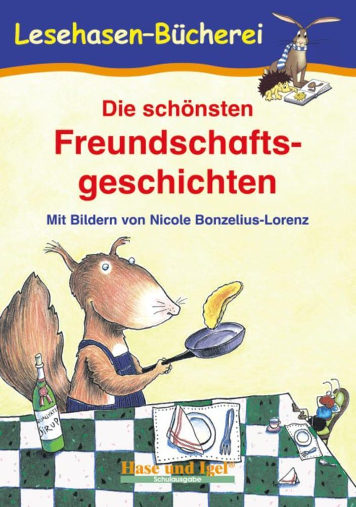 Cover: 9783867600194 | Die schönsten Freundschaftsgeschichten | Schulausgabe | Anne Steinwart