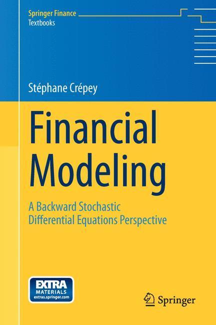 Cover: 9783642371127 | Financial Modeling | Stephane Crepey | Buch | xix | Englisch | 2013