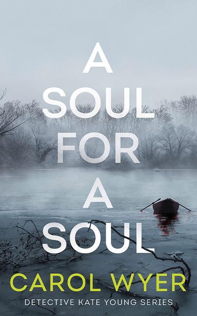 Cover: 9781662506154 | A Soul for a Soul | Carol Wyer | Taschenbuch | Englisch | 2024