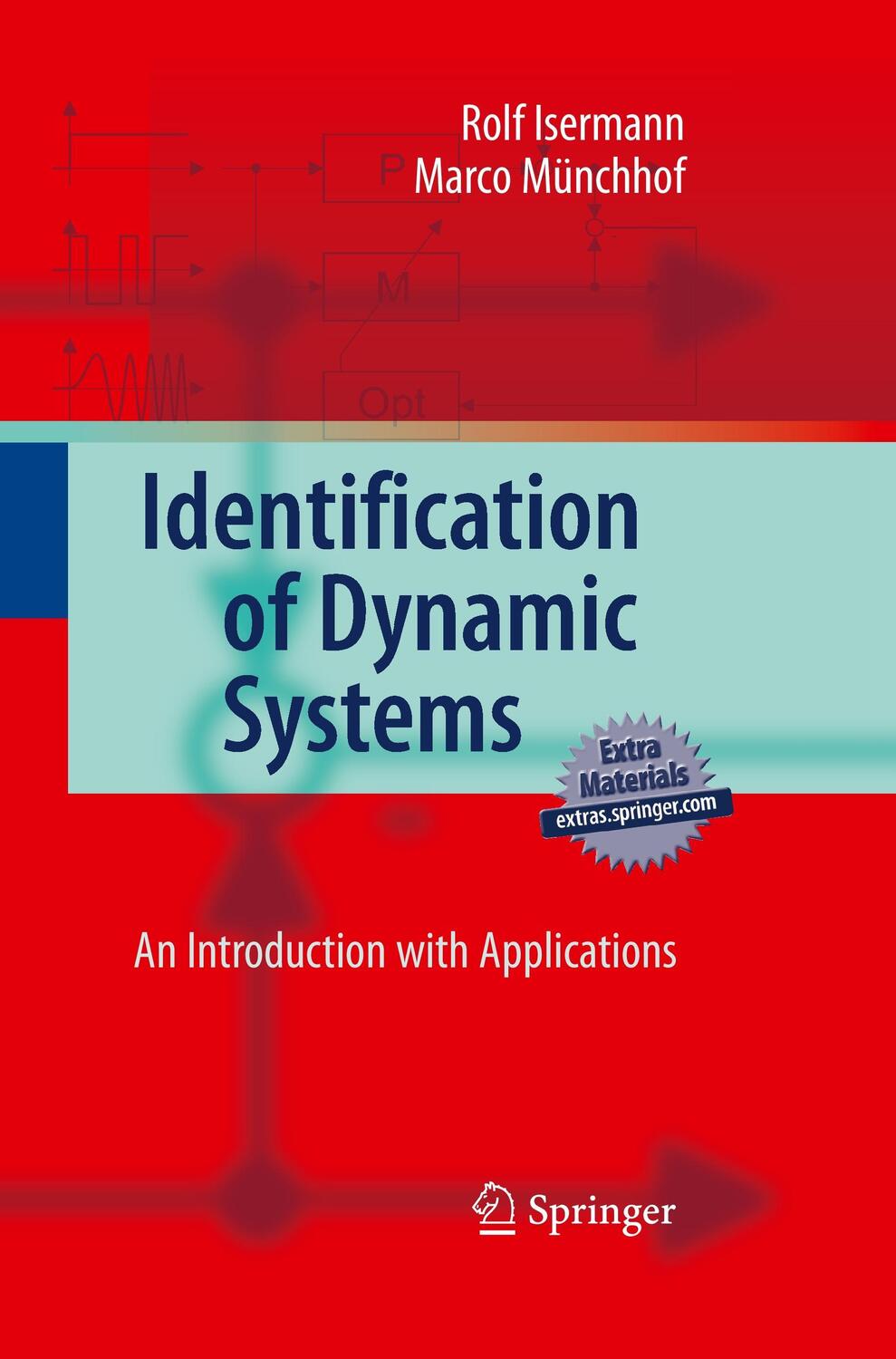 Cover: 9783642422676 | Identification of Dynamic Systems | An Introduction with Applications