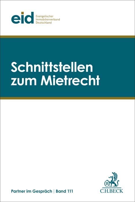 Cover: 9783406752414 | Schnittstellen zum Mietrecht | 40. Mietrechtstage | Deutschland | Buch
