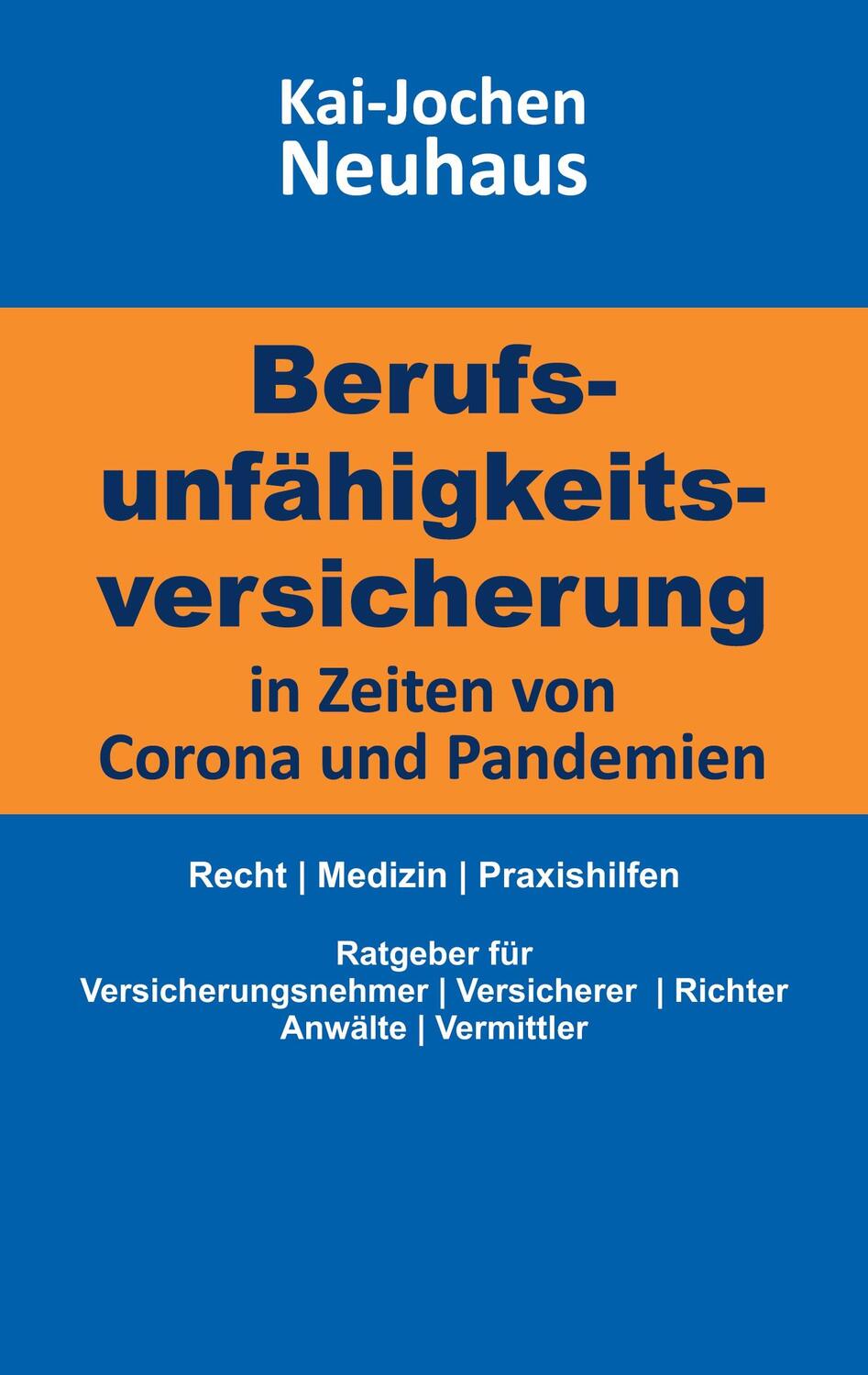 Cover: 9783751997713 | Berufsunfähigkeitsversicherung in Zeiten von Corona (Covid-19) und...