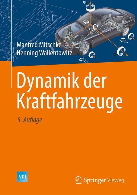 Cover: 9783658050672 | Dynamik der Kraftfahrzeuge | Henning Wallentowitz (u. a.) | Buch | XXI