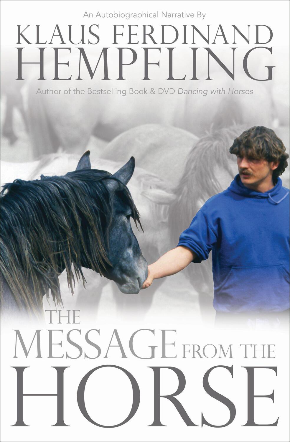 Cover: 9781570767487 | The Message from the Horse | Klaus Ferdinand Hempfling | Taschenbuch