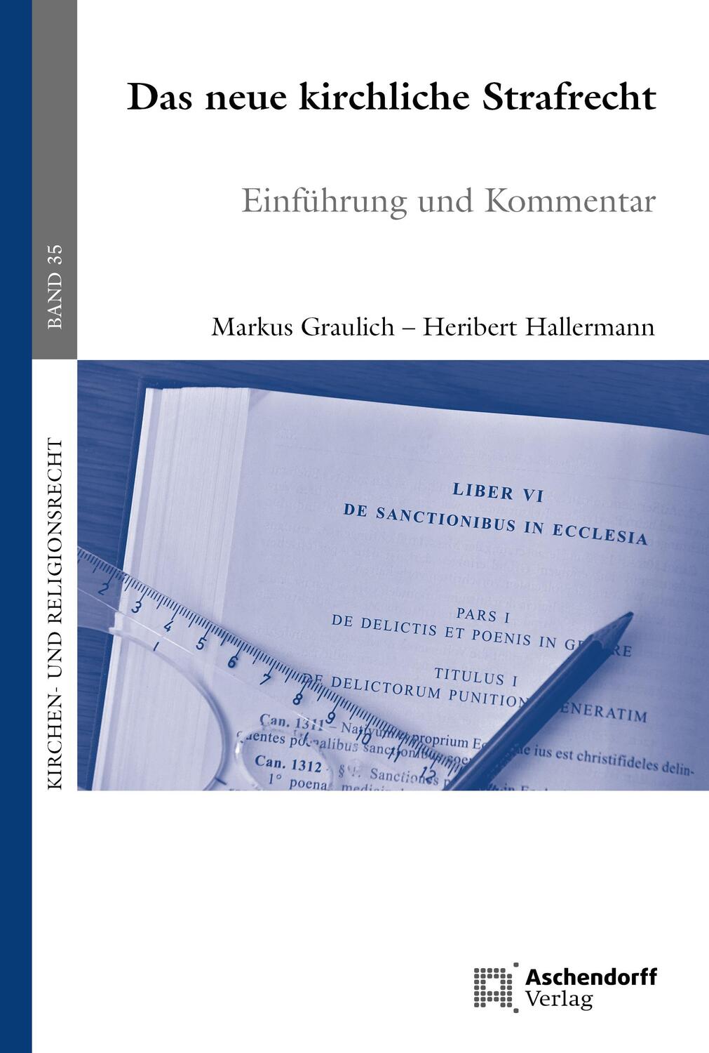 Cover: 9783402237489 | Das neue kirchliche Strafrecht | Einführung und Kommentar | Buch