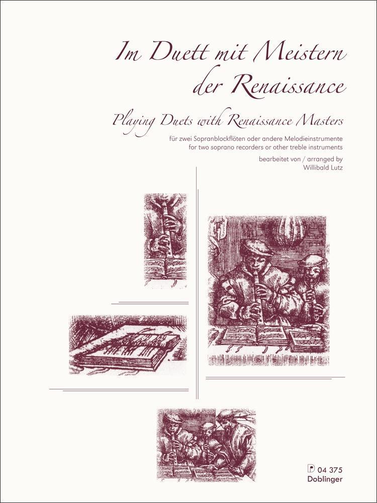 Cover: 9790012201144 | Im Duett mit Meistern der Renaissance | für 2 Sopranblockflöten | Lutz
