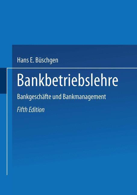 Cover: 9783322895325 | Bankbetriebslehre, 2 Tle. | Bankgeschäfte und Bankmanagement | Buch