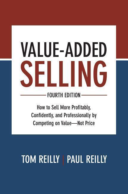 Cover: 9781260134735 | Value-Added Selling: How to Sell More Profitably, Confidently, and...