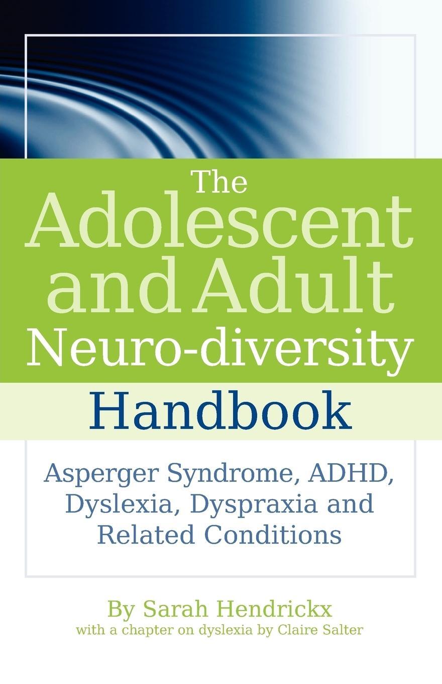 Cover: 9781843109808 | The Adolescent and Adult Neuro-Diversity Handbook | Sarah Hendrickx
