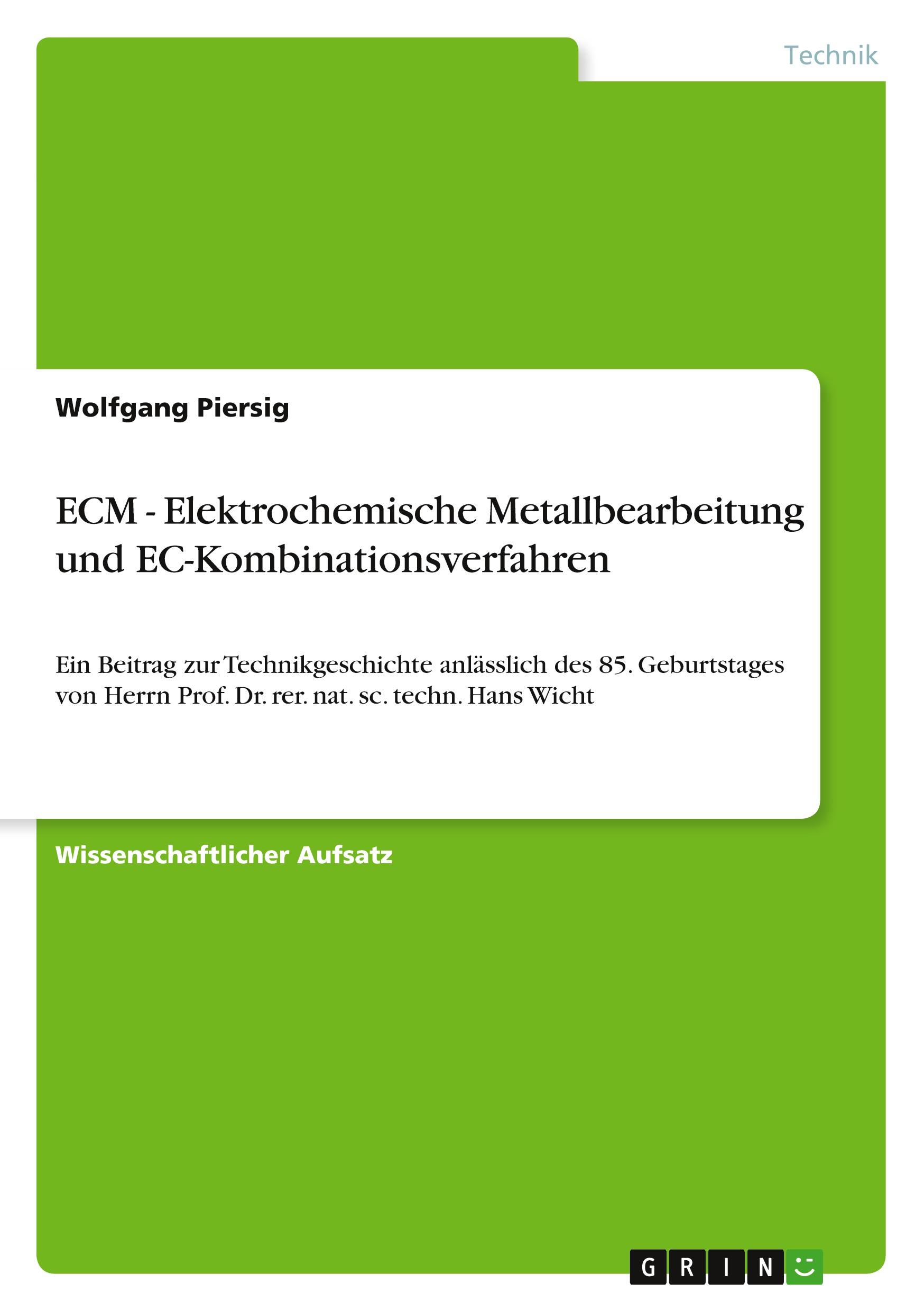 Cover: 9783640198337 | ECM - Elektrochemische Metallbearbeitung und EC-Kombinationsverfahren