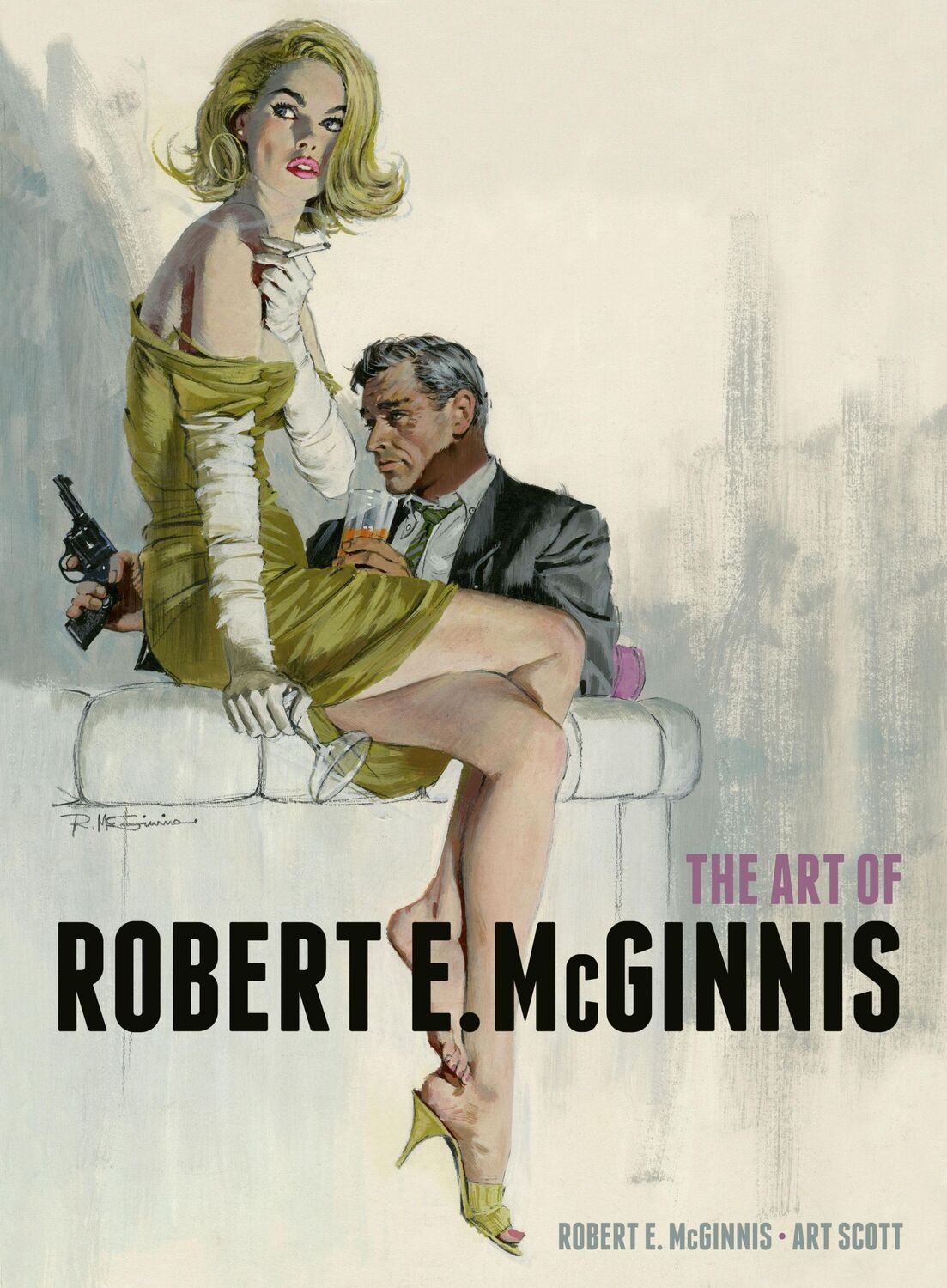 Cover: 9781781162170 | The Art of Robert E. McGinnis | Art Scott (u. a.) | Buch | Gebunden