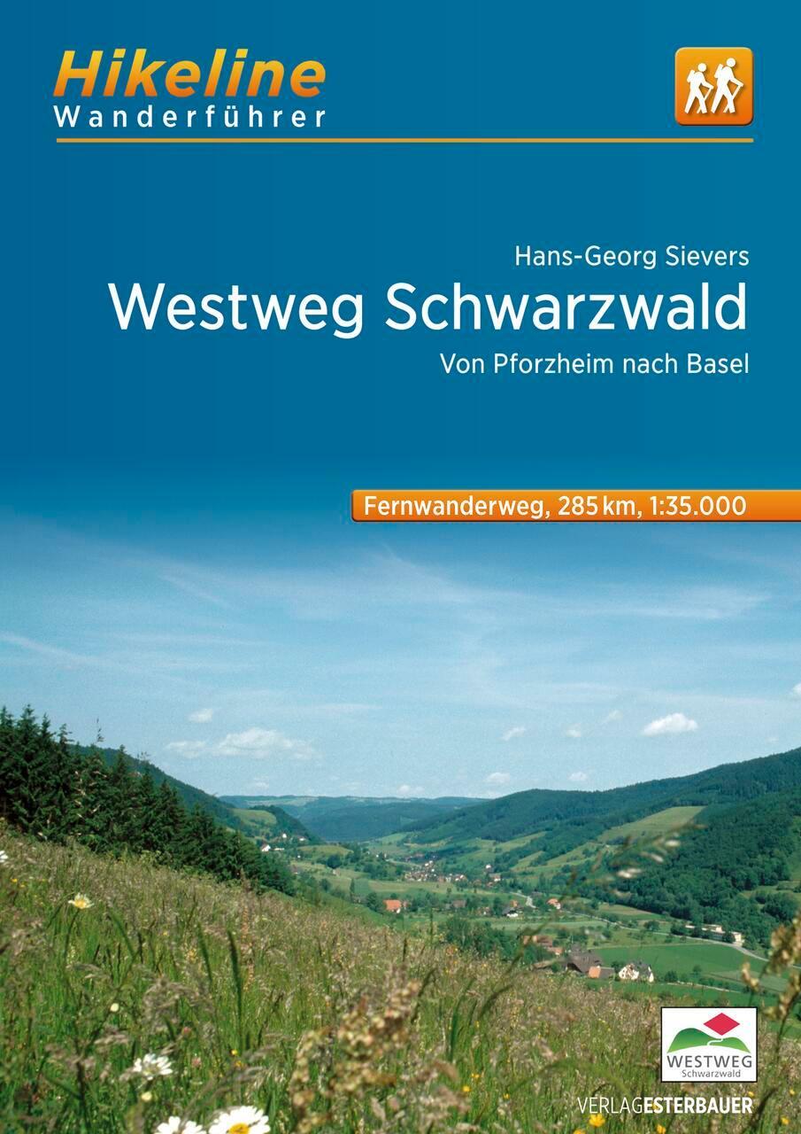 Cover: 9783711101716 | Fernwanderweg Westweg Schwarzwald | Esterbauer Verlag | Taschenbuch