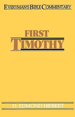 Cover: 9780802420541 | First Timothy- Everyman's Bible Commentary | D Edmond Hiebert | Buch