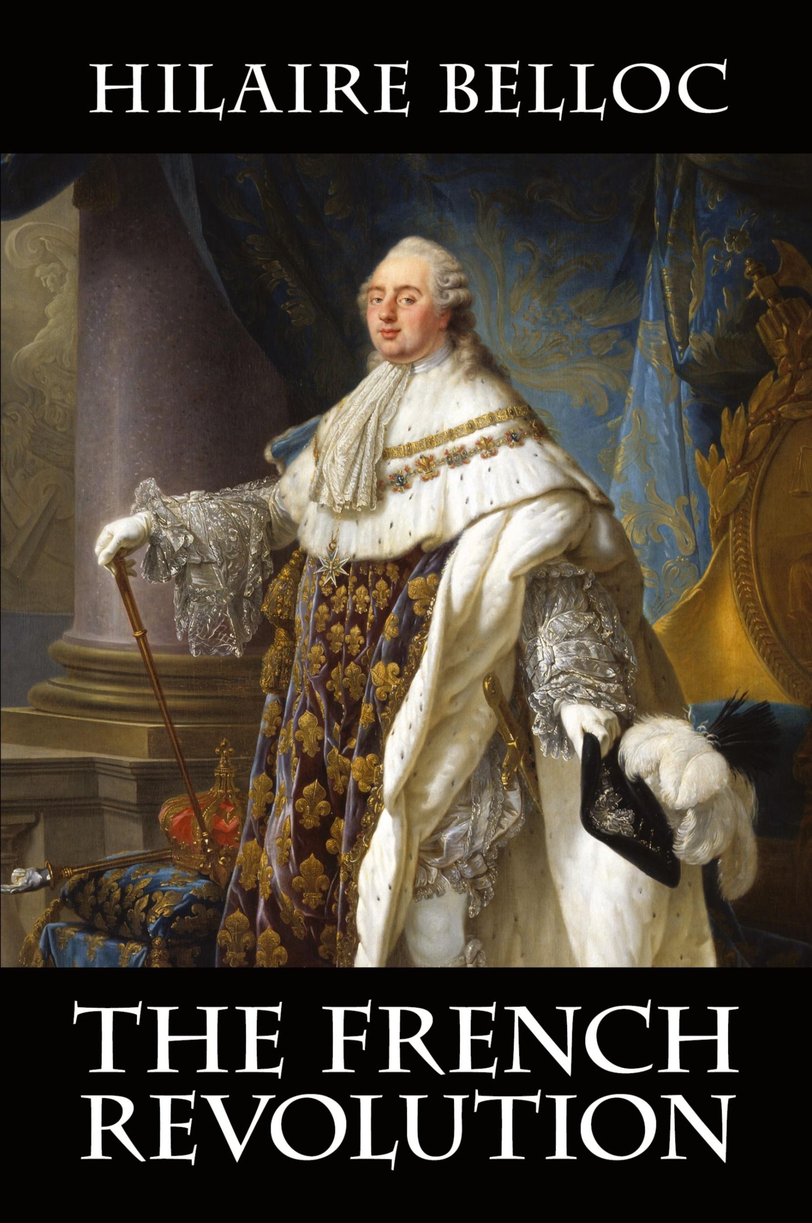 Cover: 9781948231022 | The French Revolution | Hilaire Belloc | Taschenbuch | Englisch | 2018