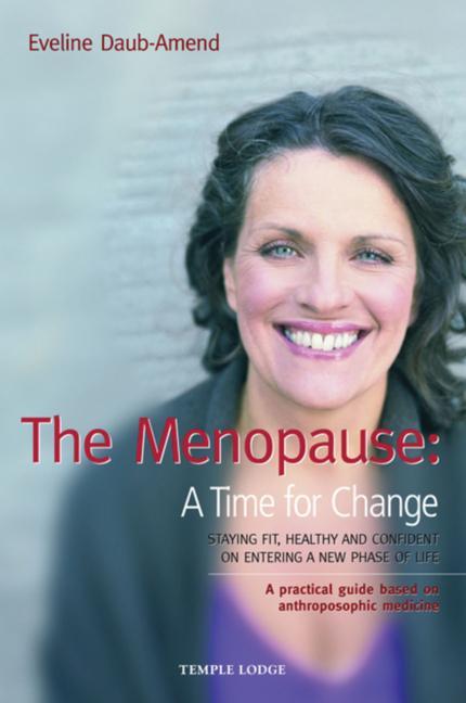 Cover: 9781906999001 | The Menopause - A Time for Change | Eveline Daub-Amend | Taschenbuch