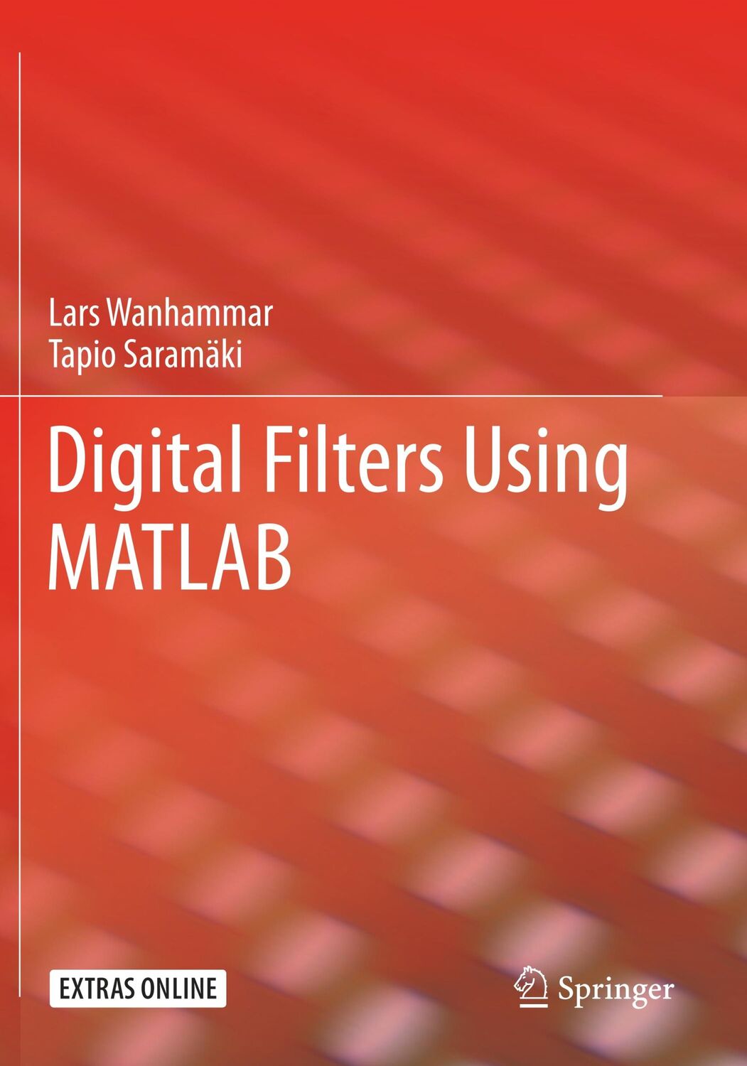 Cover: 9783030240653 | Digital Filters Using MATLAB | Tapio Saramäki (u. a.) | Taschenbuch