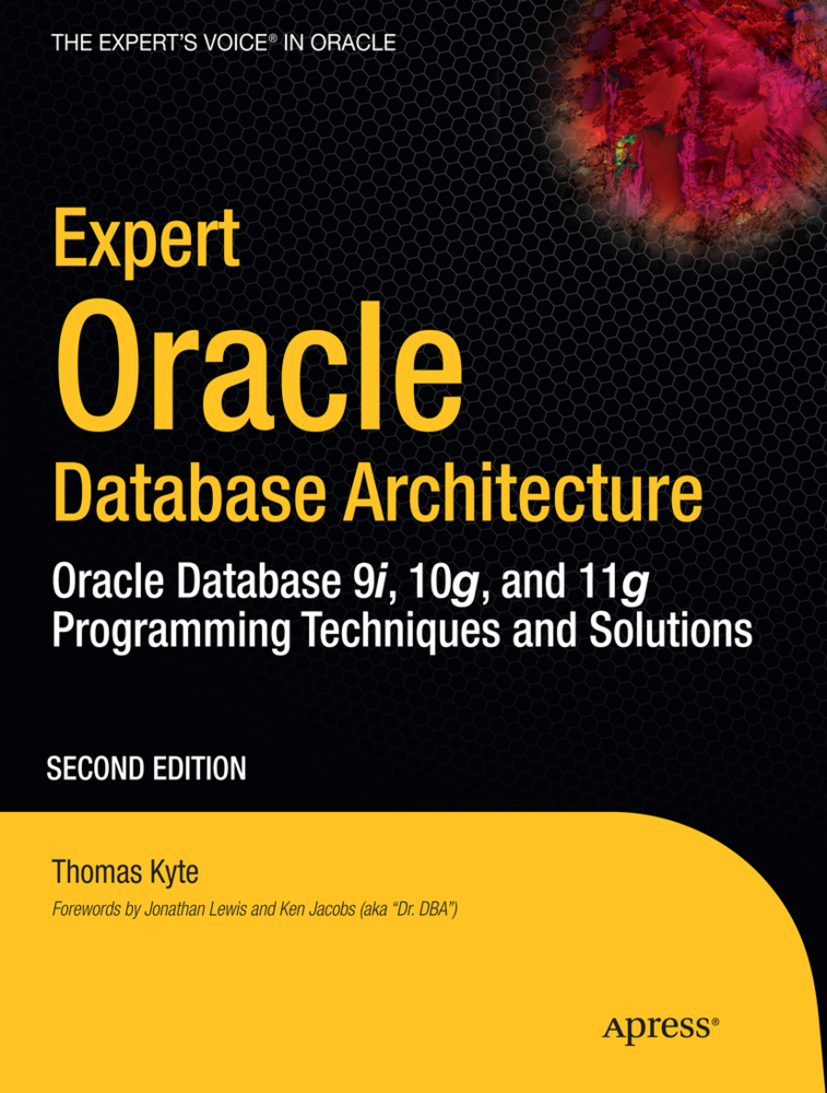 Cover: 9781430229469 | Expert Oracle Database Architecture | Thomas Kyte | Taschenbuch