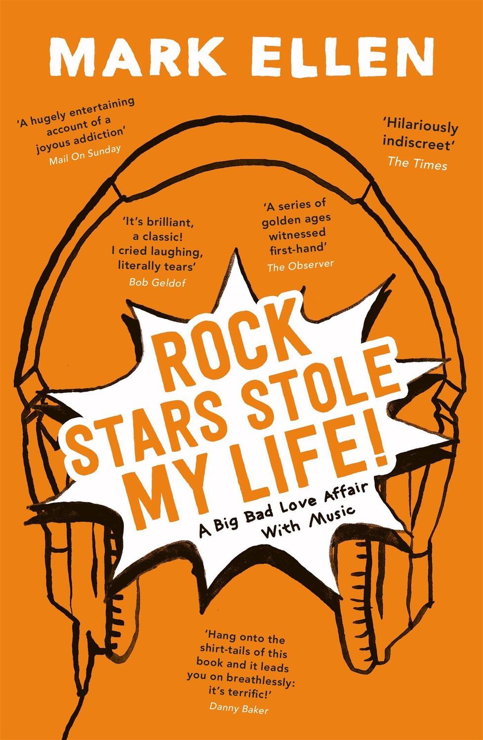 Cover: 9781444775518 | Rock Stars Stole my Life! | A Big Bad Love Affair with Music | Ellen