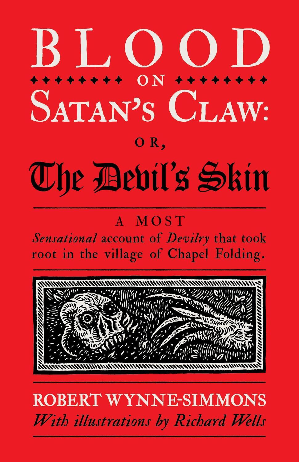 Cover: 9781789651584 | Blood on Satan's Claw | or, The Devil's Skin | Robert Wynne-Simmons