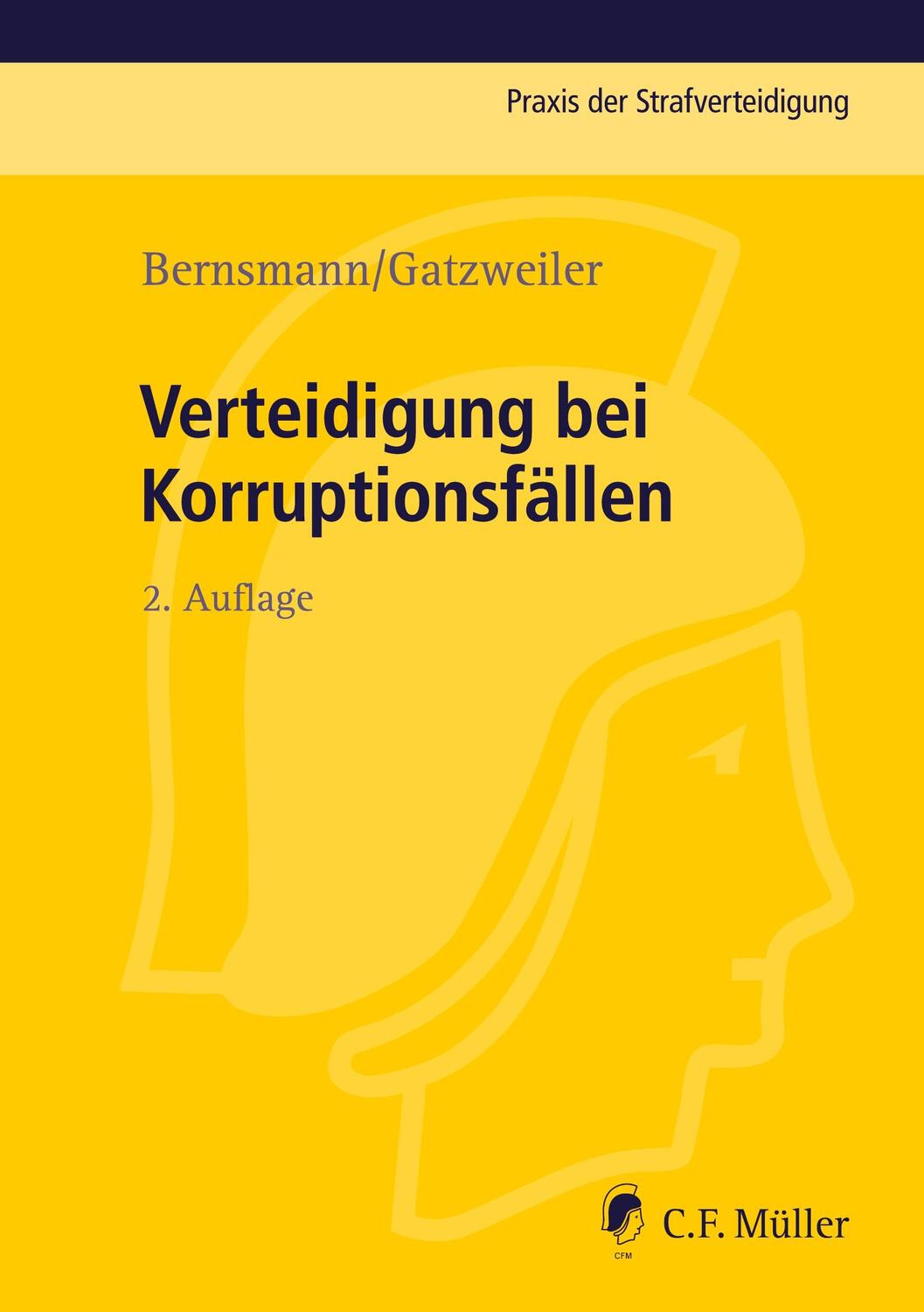 Cover: 9783811443631 | Verteidigung bei Korruptionsfällen | Klaus Bernsmann (u. a.) | Buch