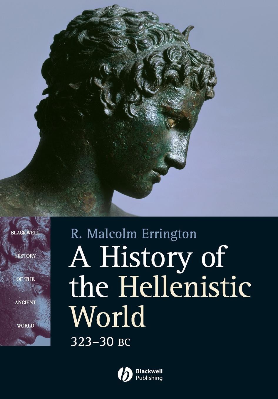 Cover: 9780631233886 | A History of the Hellenistic World | 323 - 30 BC | Errington | Buch