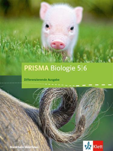 Cover: 9783120684862 | PRISMA Biologie 5/6. Schülerbuch. Differenzierende Ausgabe...
