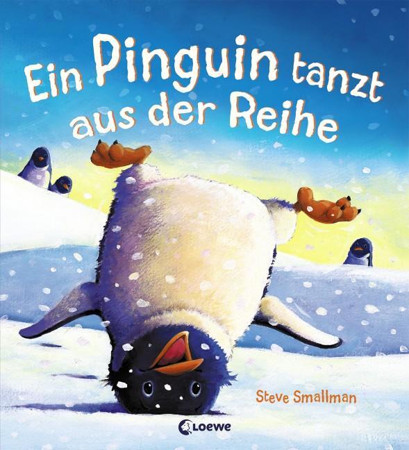 Cover: 9783785579398 | Ein Pinguin tanzt aus der Reihe | Steve Smallman | Buch | Deutsch