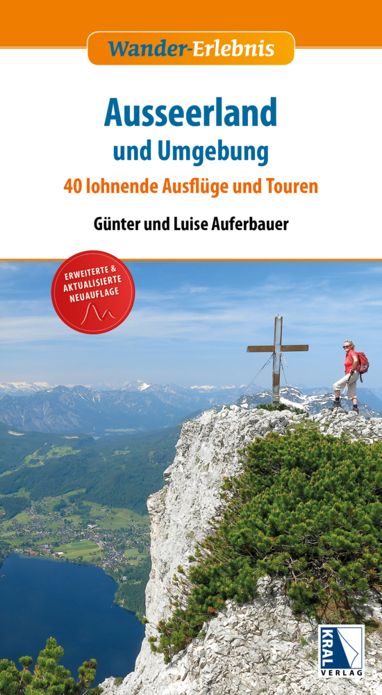 Cover: 9783991030669 | Ausseerland und Umgebung | 40 lohnende Ausflüge und Touren | Buch