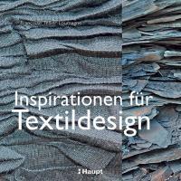 Cover: 9783258600178 | Inspirationen für Textildesign | Françoise Tellier-Loumagne | Buch