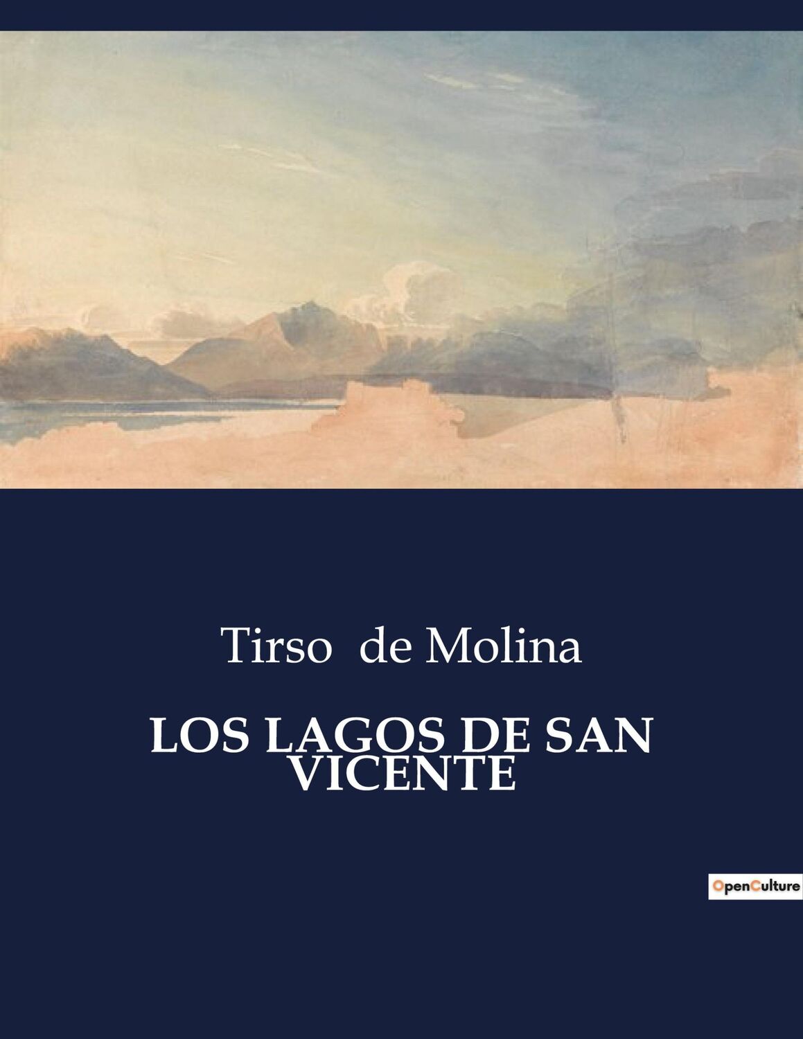 Cover: 9791041811502 | LOS LAGOS DE SAN VICENTE | Tirso De Molina | Taschenbuch | Paperback