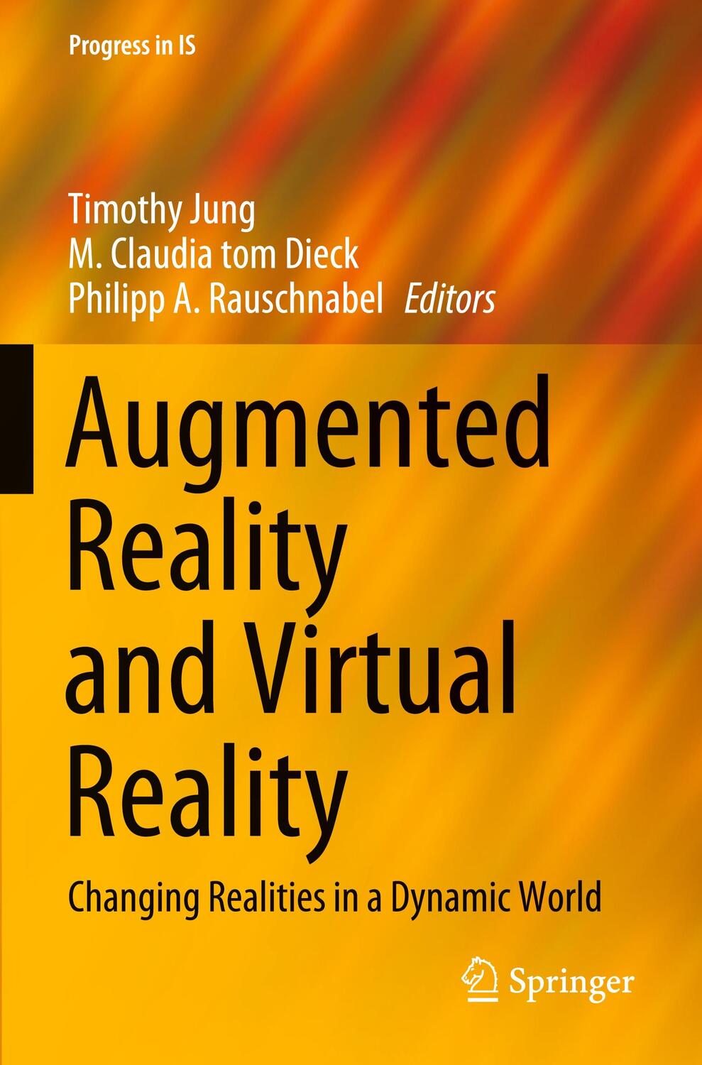 Cover: 9783030378714 | Augmented Reality and Virtual Reality | Timothy Jung (u. a.) | Buch