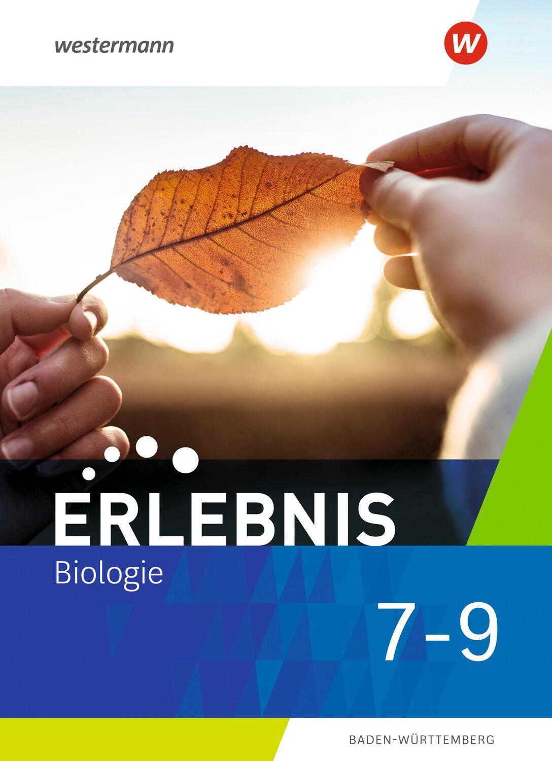Cover: 9783141882421 | Erlebnis Biologie 7 - 9. Schülerband. Für Baden-Württemberg | Bundle